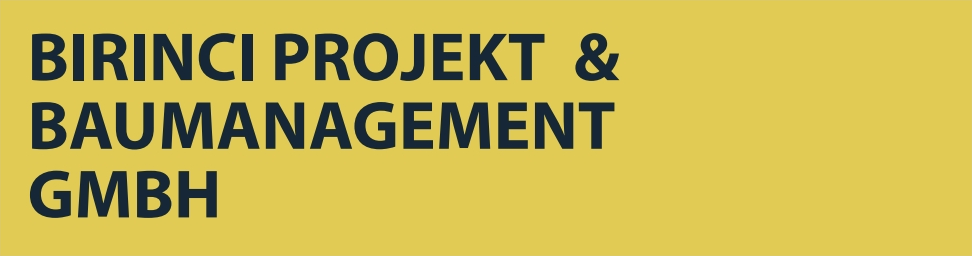 Birinci Projekt & Baumanagement GmbH